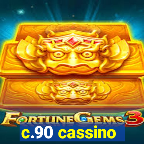 c.90 cassino